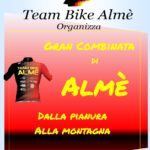 Nasce la prima edizione della “GRAN COMBINATA DI ALME’ dalla Pianura alla Montagna”