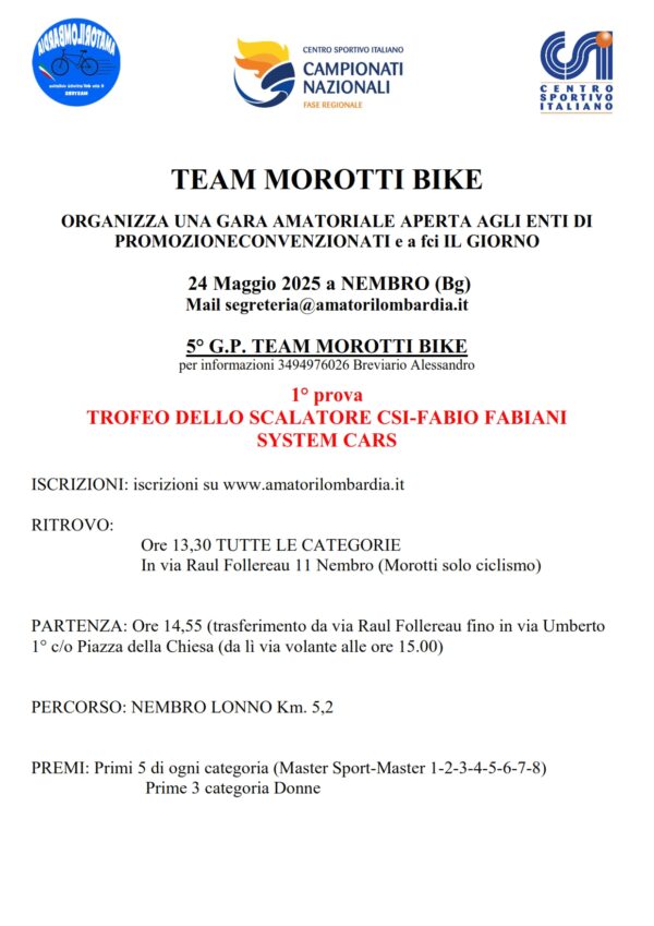 Nembro (BG) 24 Maggio 2025 "1° Tappa Trofeo dello Scalatore CSI-Mem Fabiani-System Cars"